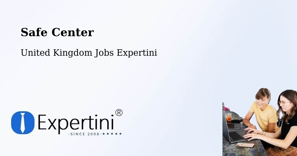 Safety Center – Frome - United Kingdom Jobs Expertini